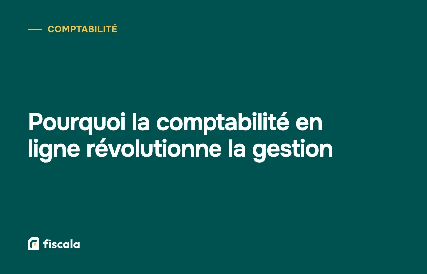 Pourquoi la comptabilité en ligne révolutionne la gestion