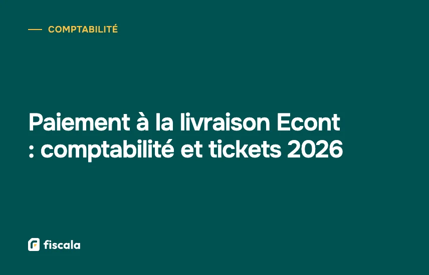 Paiement à la livraison Econt : comptabilité et tickets 2026