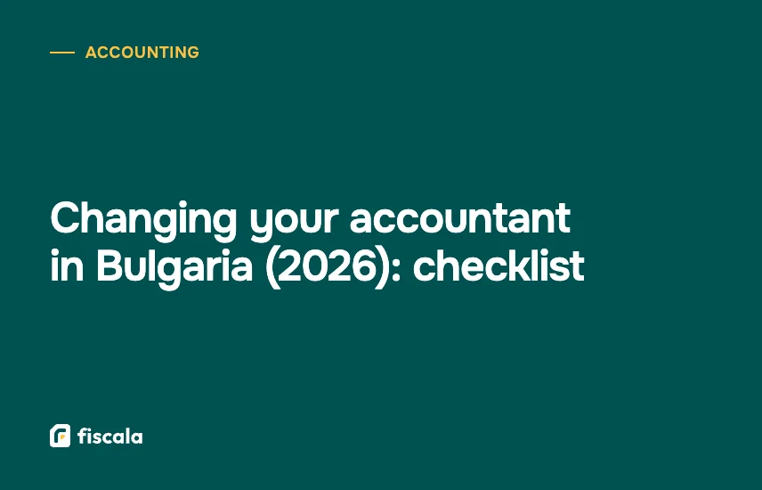 Changing your accountant in Bulgaria (2026): checklist